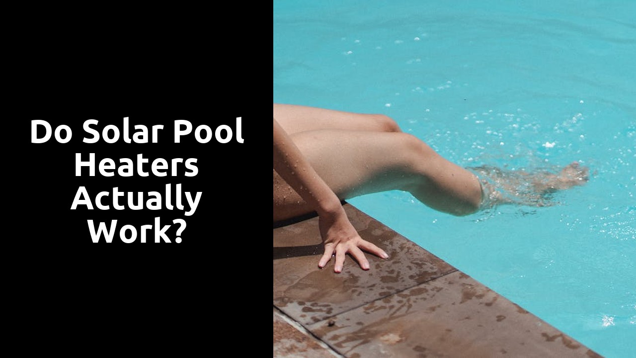 Do solar pool heaters actually work?