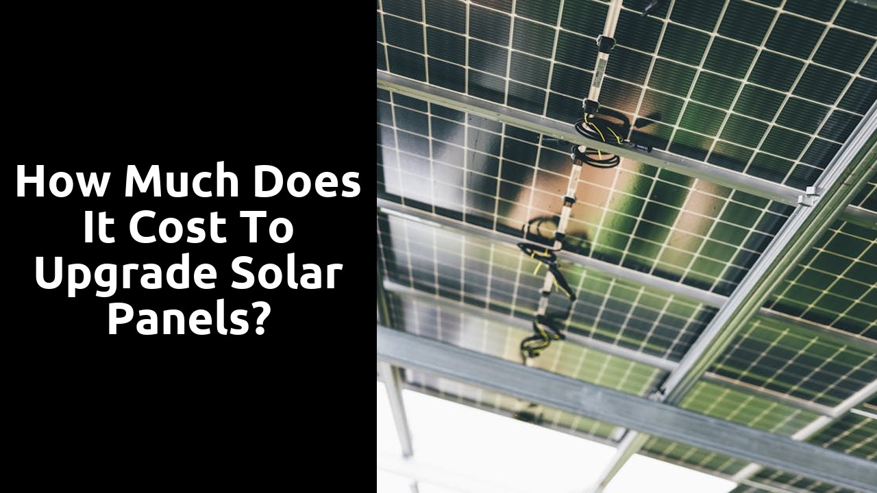 How much does it cost to upgrade solar panels?