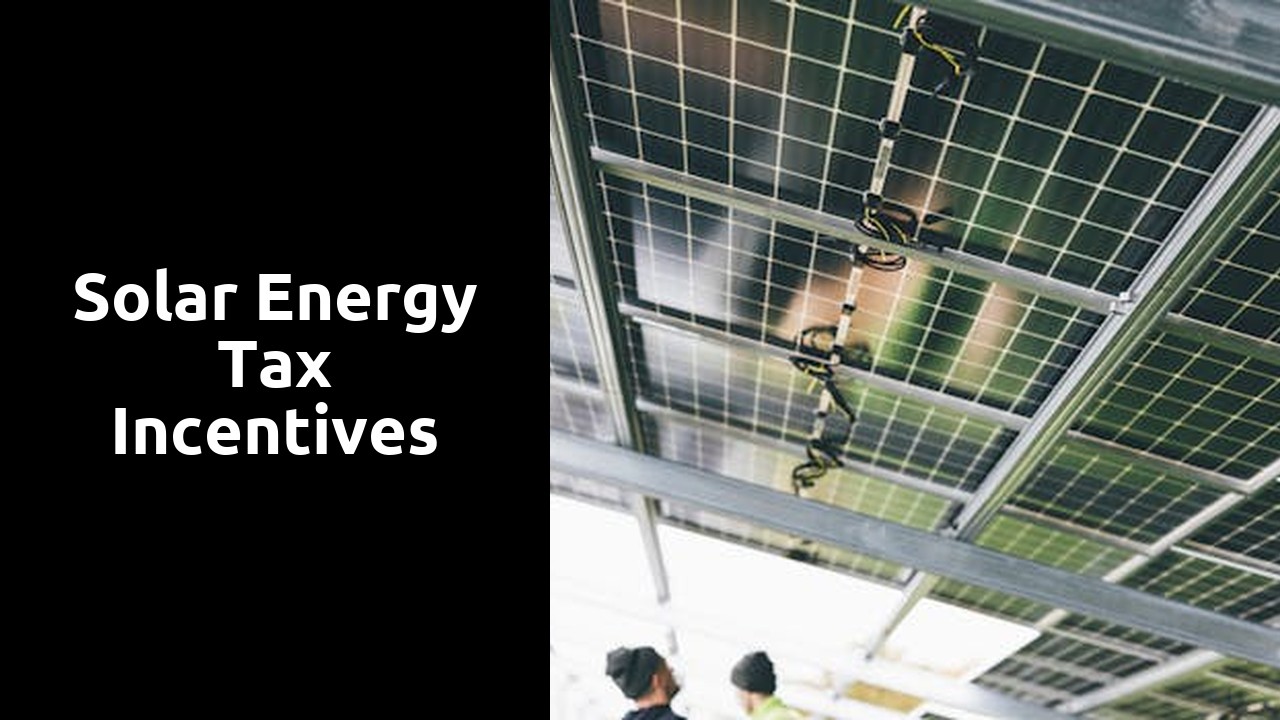 Solar Energy Tax Incentives