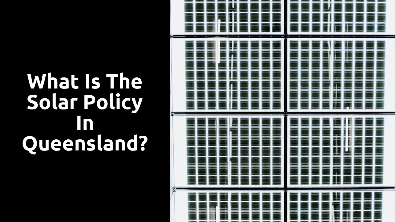 What is the solar policy in Queensland?