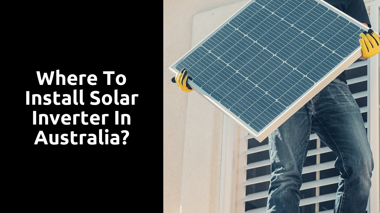 Where to install solar inverter in Australia?