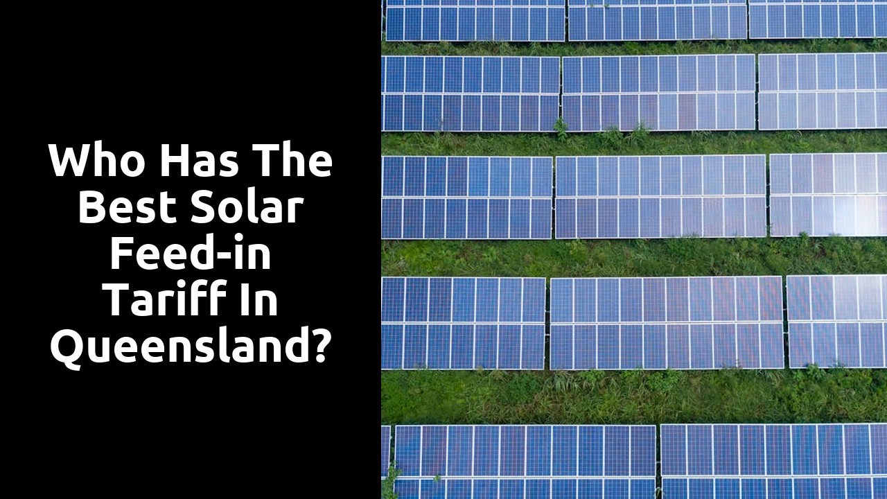 Who has the best solar feed-in tariff in Queensland?